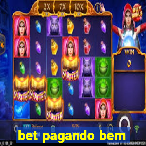 bet pagando bem